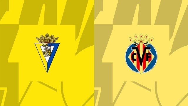 Soi kèo Cadiz CF vs Villarreal